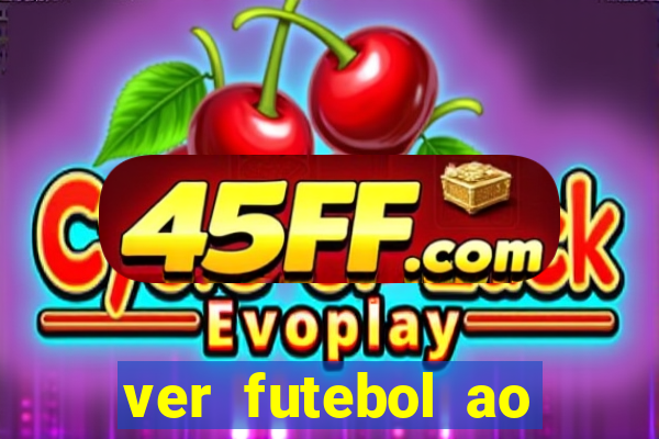 ver futebol ao vivo futemax